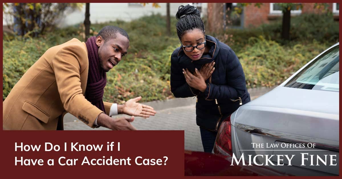 How To Know If You Have a Car Accident Case Bakersfield